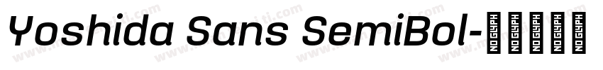 Yoshida Sans SemiBol字体转换